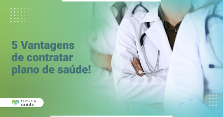 5_vantagens_de_contratar_plano_de_saude