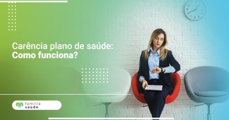 Carência plano de saude Como funciona