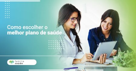 Como escolher o melhor plano de saude
