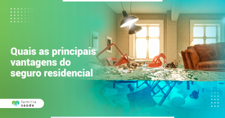 Quais_as_principais_vantagens_do_seguro_residencial